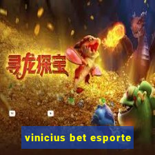 vinicius bet esporte